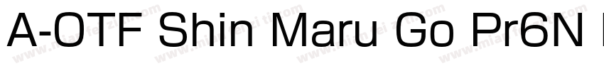 A-OTF Shin Maru Go Pr6N DB字体转换